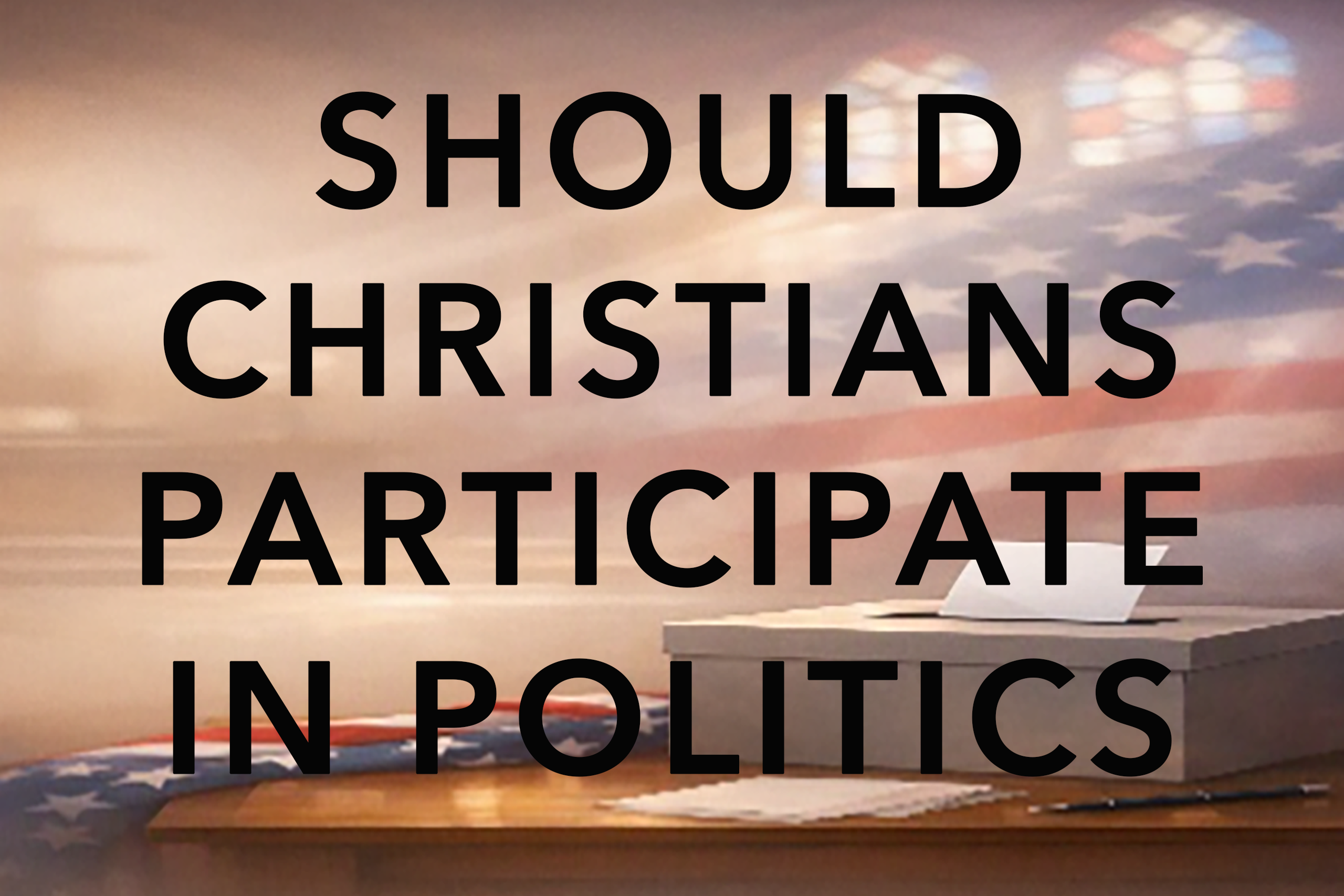 Pastorsandpolitics Christians in Politics